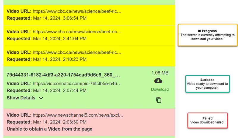 Click to view larger image Video Download Status Indicators