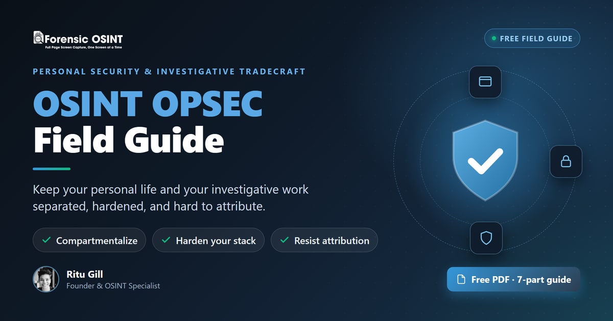 OSINT OPSEC Field Guide: A Practical Security Checklist